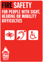Fire Safety for People with Sight Hearing or Mobility issues 